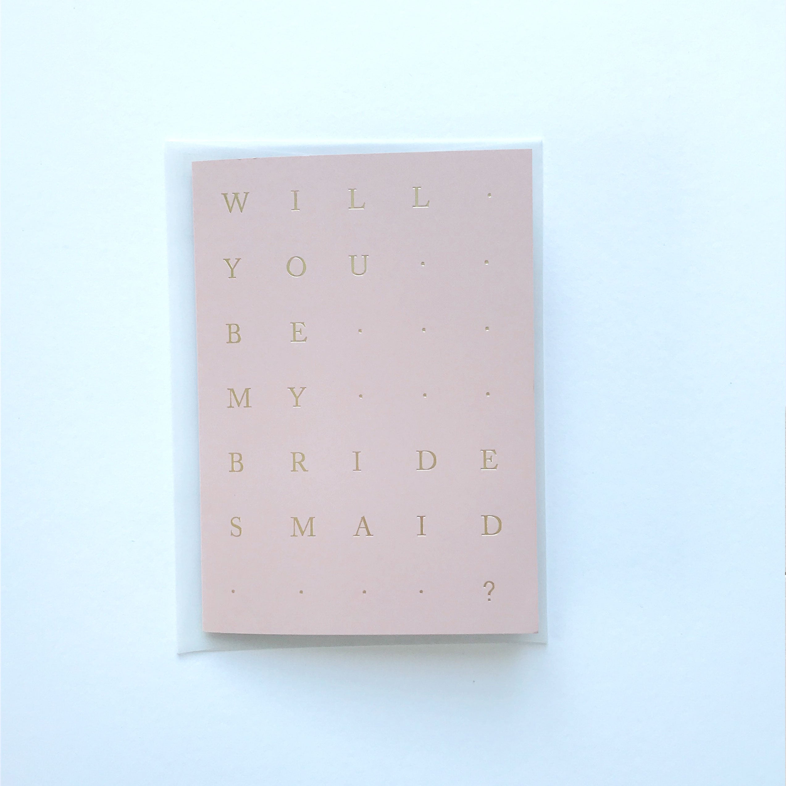 Bridesmaid Card Blush