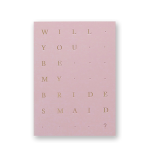 Bridesmaid Card Blush